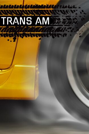 Trans Am: motores legendarios