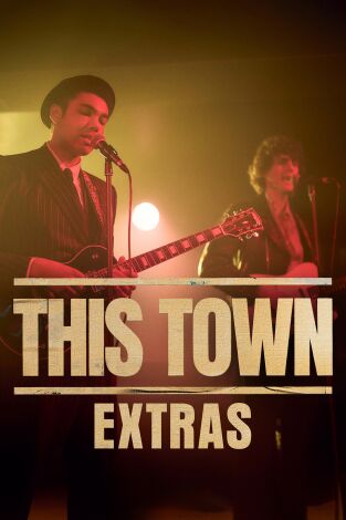 This Town (Extras). This Town (Extras): Ep.1 Cómo se hizo 