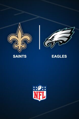 Semana 3. Semana 3: New Orleans Saints - Philadelphia Eagles (VO)