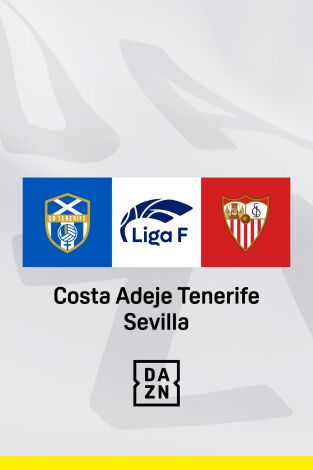 Jornada 2. Jornada 2: Costa Adeje Tenerife - Sevilla