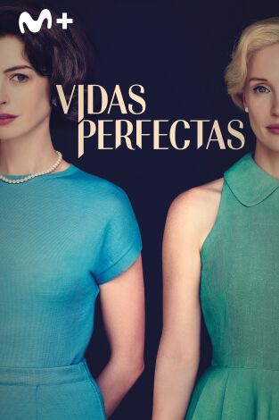 Vidas perfectas