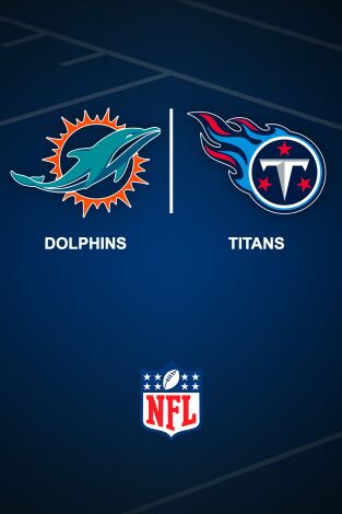 Semana 4. Semana 4: Miami Dolphins - Tennessee Titans