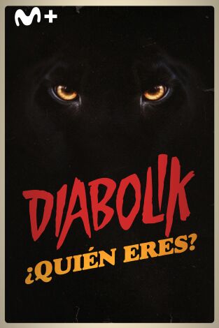 Diabolik: ¿quién eres?