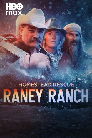 Sobrevivir en lo salvaje: el rancho Raney. T(T1). Sobrevivir en lo salvaje: el rancho Raney (T1)