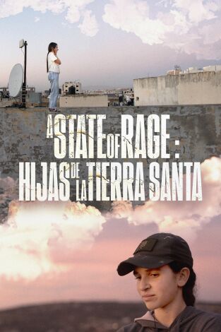 A State of Rage: Hijas de la Tierra Santa