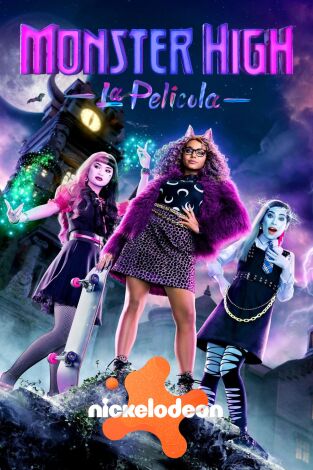 Monster High. La película.