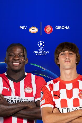 Jornada 4. Jornada 4: PSV Eindhoven - Girona