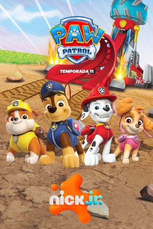 La Patrulla Canina. T(T11). La Patrulla Canina (T11): Rescate sobre ruedas: La patrulla salva la torre tambaleante / Rescate sobre ruedas: La patrulla...