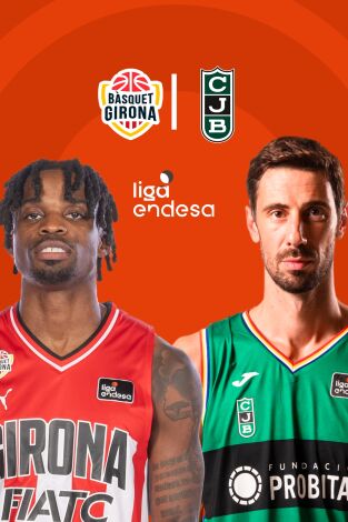 Jornada 22. Jornada 22: Bàsquet Girona - Joventut Badalona