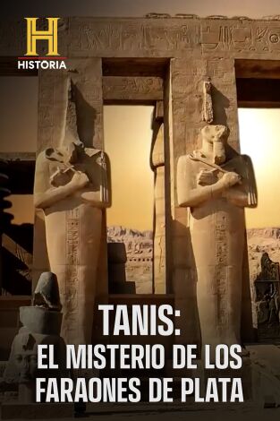 Tanis: el misterio de los faraones de plata