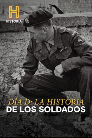 Día D: la historia de los soldados