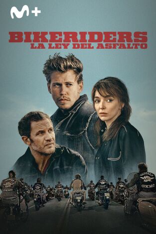 Bikeriders. La ley del asfalto