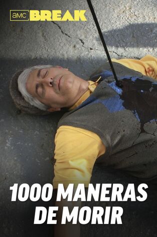 1000 maneras de morir T4. 1000 maneras de morir T4 