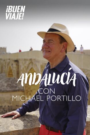 Andalucía con Michael Portillo