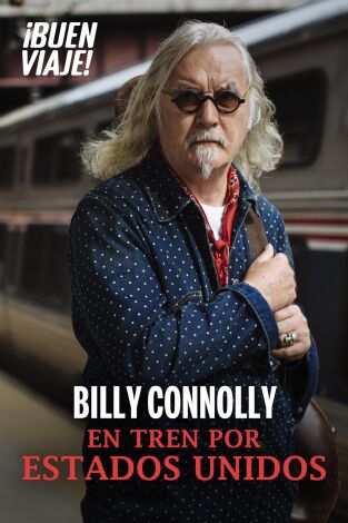 Billy Connolly en tren por Estados Unidos