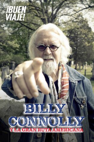 Billy Connolly y la Gran Ruta Americana