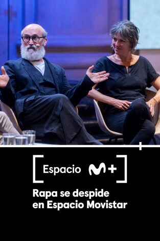 Espacio M+. T(T1). Espacio M+ (T1): Rapa se despide en Espacio Movistar