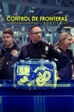 Control de fronteras: Suecia. T(T2). Control de... (T2): Ep.4