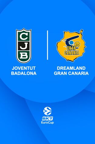 Jornada 6. Jornada 6: Joventut Badalona - Dreamland Gran Canaria