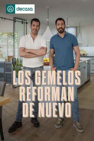 Los gemelos reforman de nuevo