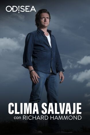 Clima salvaje con Richard Hammond