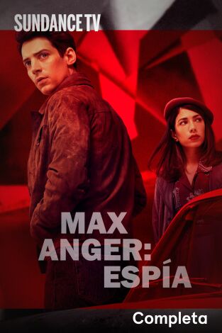 Max Anger: Espía