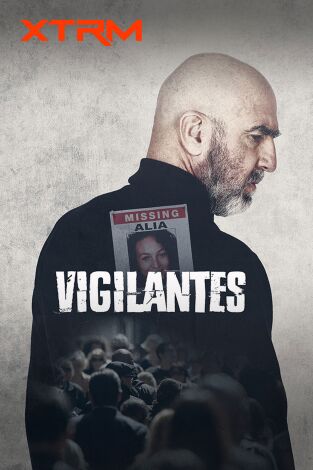 Vigilantes. T(T1). Vigilantes (T1): Ep.4 