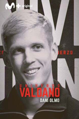 Universo Valdano. T(8). Universo Valdano (8): Dani Olmo