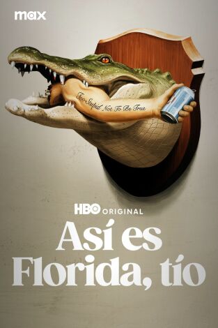 Así es Florida, tío