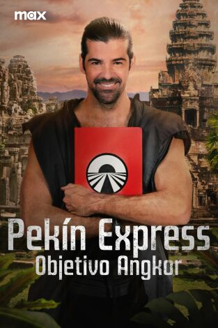 Pekin Express. Objetivo Angkor