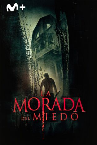 La morada del miedo