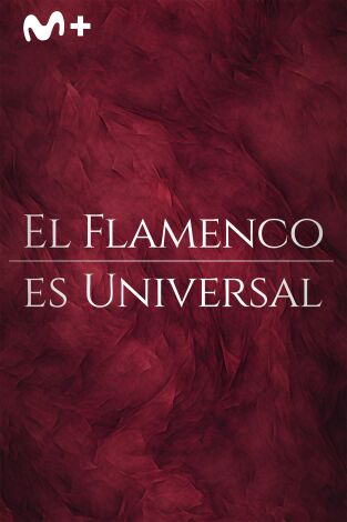 El flamenco es universal