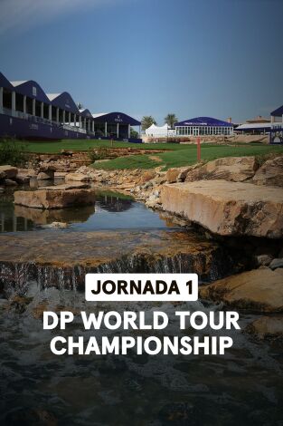 DP World Tour Championship. DP World Tour Championship (World Feed) Jornada 1. Parte 2