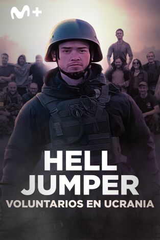 Hell Jumper: voluntarios en Ucrania