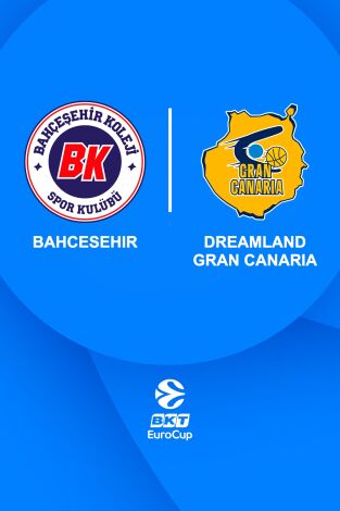 Jornada 12. Jornada 12: Bahcesehir - Dreamland Gran Canaria