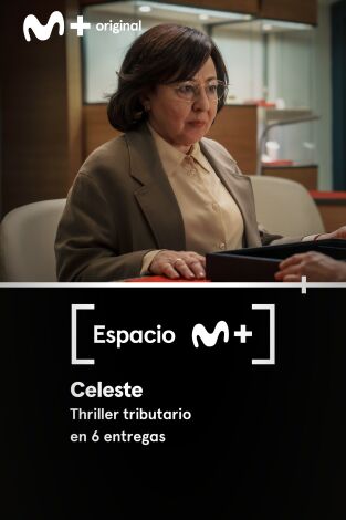 Espacio M+. T(T2). Espacio M+ (T2): Celeste. Thriller tributario en 6 entregas