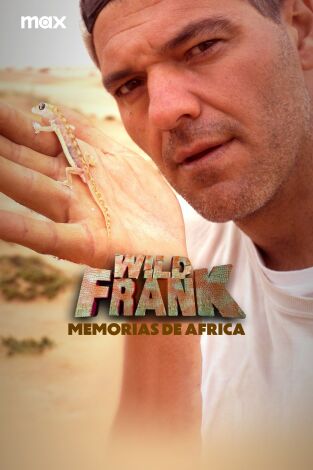 Wild Frank: Memorias de África