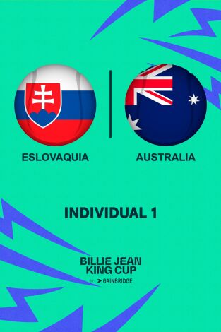 Billie Jean King Cup Finals. T(2024). Billie Jean King... (2024): Eslovaquia - Australia Partido Individual 1