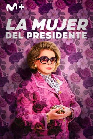 La mujer del presidente