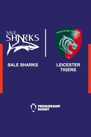 T. Regular. T. Regular: Sale Sharks - Leicester Tigers