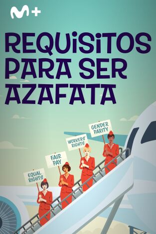 Requisitos para ser azafata. Requisitos para ser azafata: Ep.1