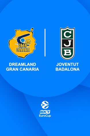 Jornada 15. Jornada 15: Dreamland Gran Canaria - Joventut Badalona