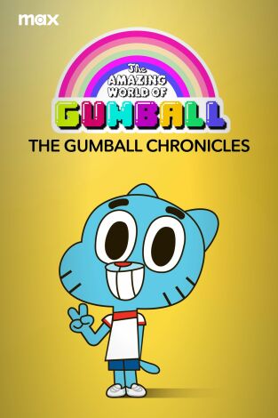 El asombroso mundo de Gumball: Las crónicas de Gumball