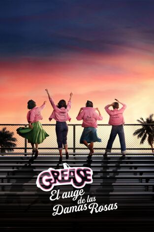 Grease: El auge de las Damas Rosas. T(T1). Grease: El auge... (T1): Ep.1 Vamos a mandar en el instituto