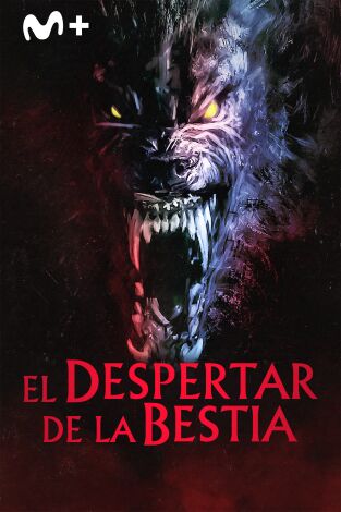 El despertar de la bestia