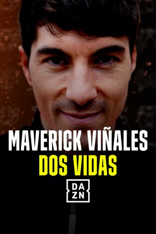 Maverick Viñales: dos vidas