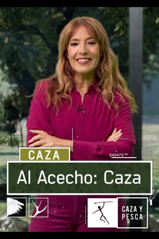 Al acecho caza. T(T3). Al acecho caza (T3): Ep.2