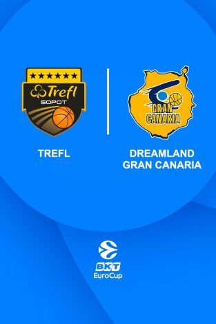 Jornada 18. Jornada 18: Trefl Sopot - Dreamland Gran Canaria