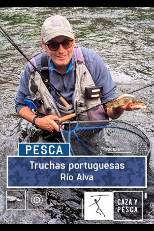 Truchas portuguesas: río Alva