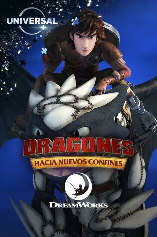 Dragones: Hacia nuevos confines